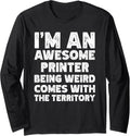 Funny Printer Job Worker Sayings Pun Long Sleeve