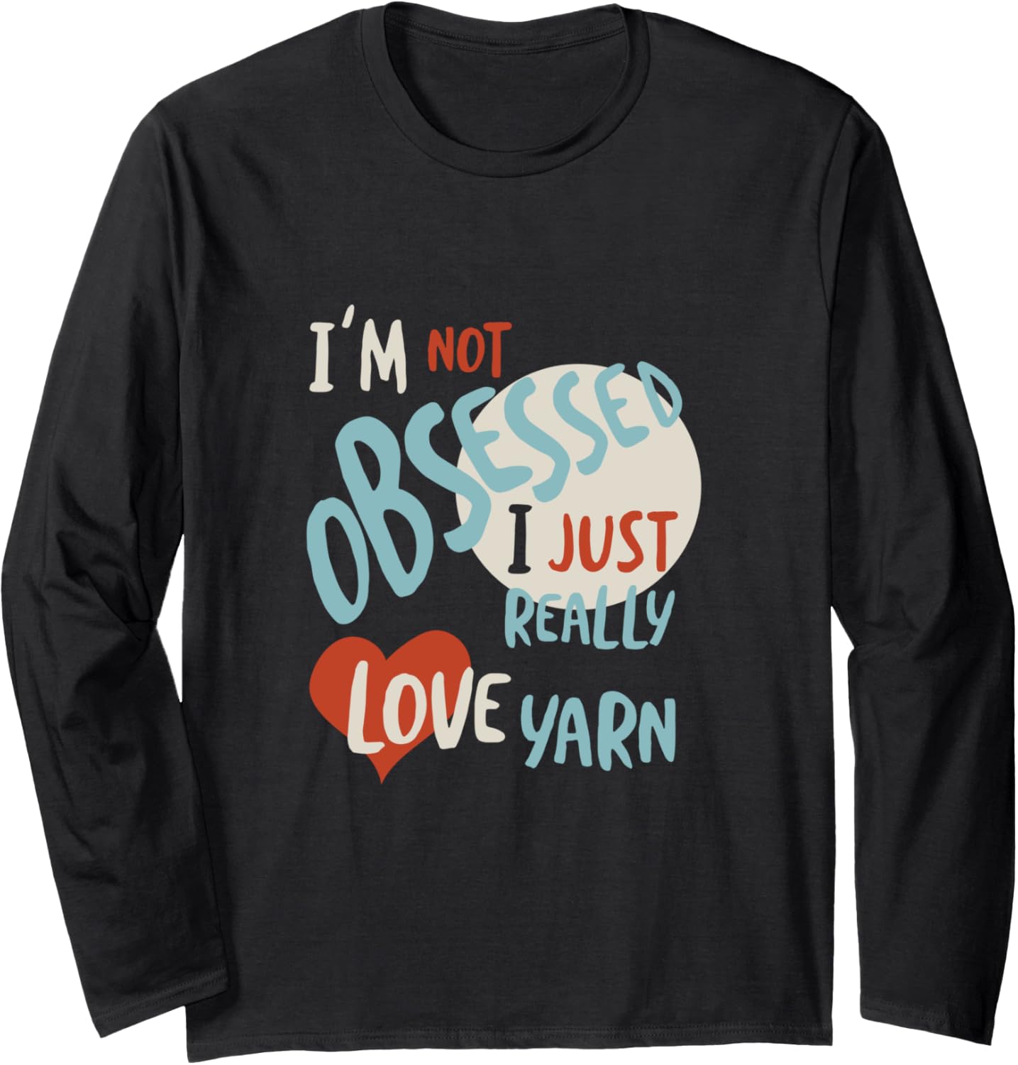 Loves Buying Yarn, Collecting Yarn Long Sleeve