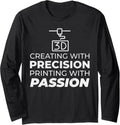 3D Printer 3D Printing Funny Long Sleeve