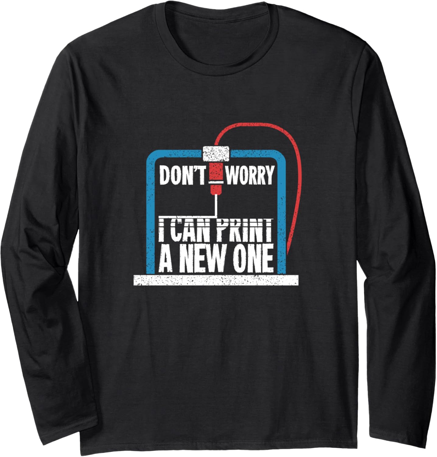 3D Printer Engineering A Print Engineer Long Sleeve