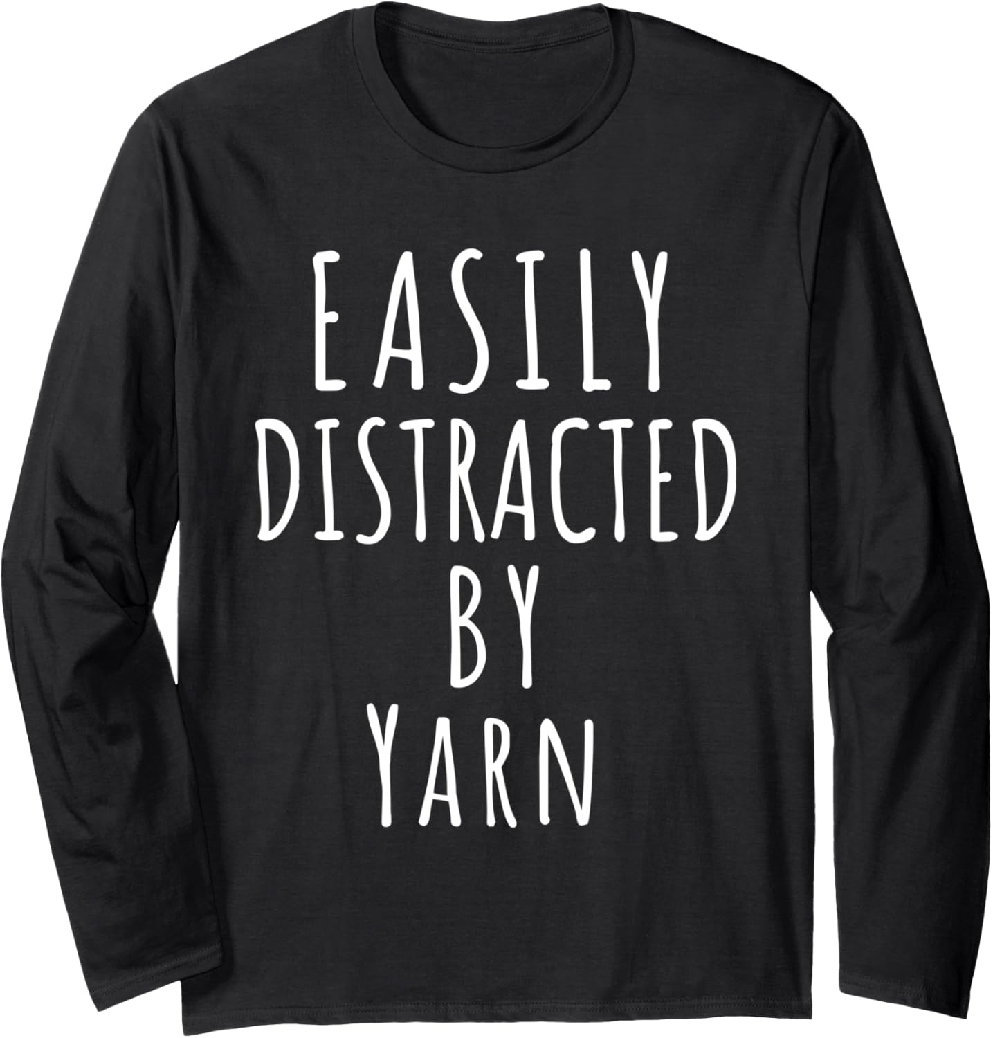 easily distracted by yarn Long Sleeve
