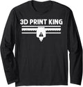 Cool 3D Printing Men Dad 3D Printer Lovers Print Geeks Long Sleeve
