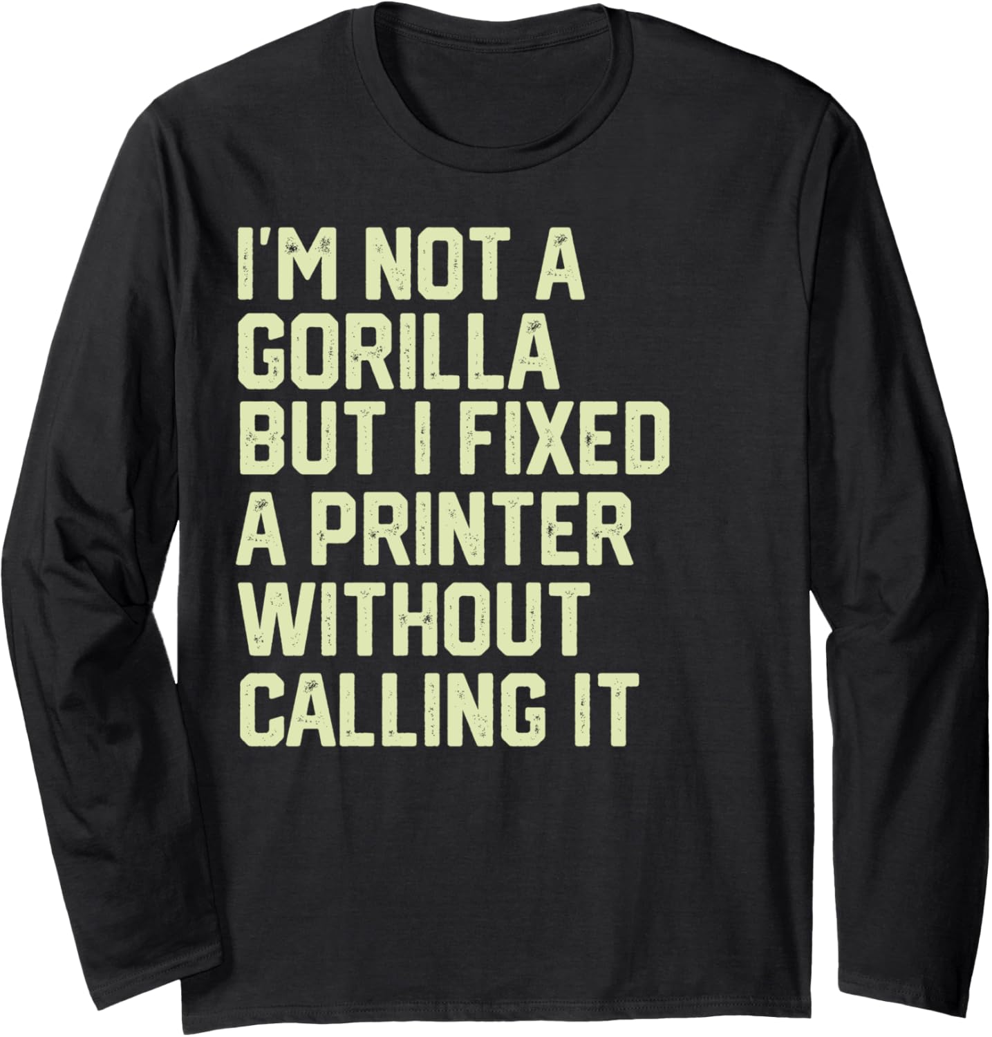 I U2019M Not A Gorilla But I Fixed A Printer U2026 Without