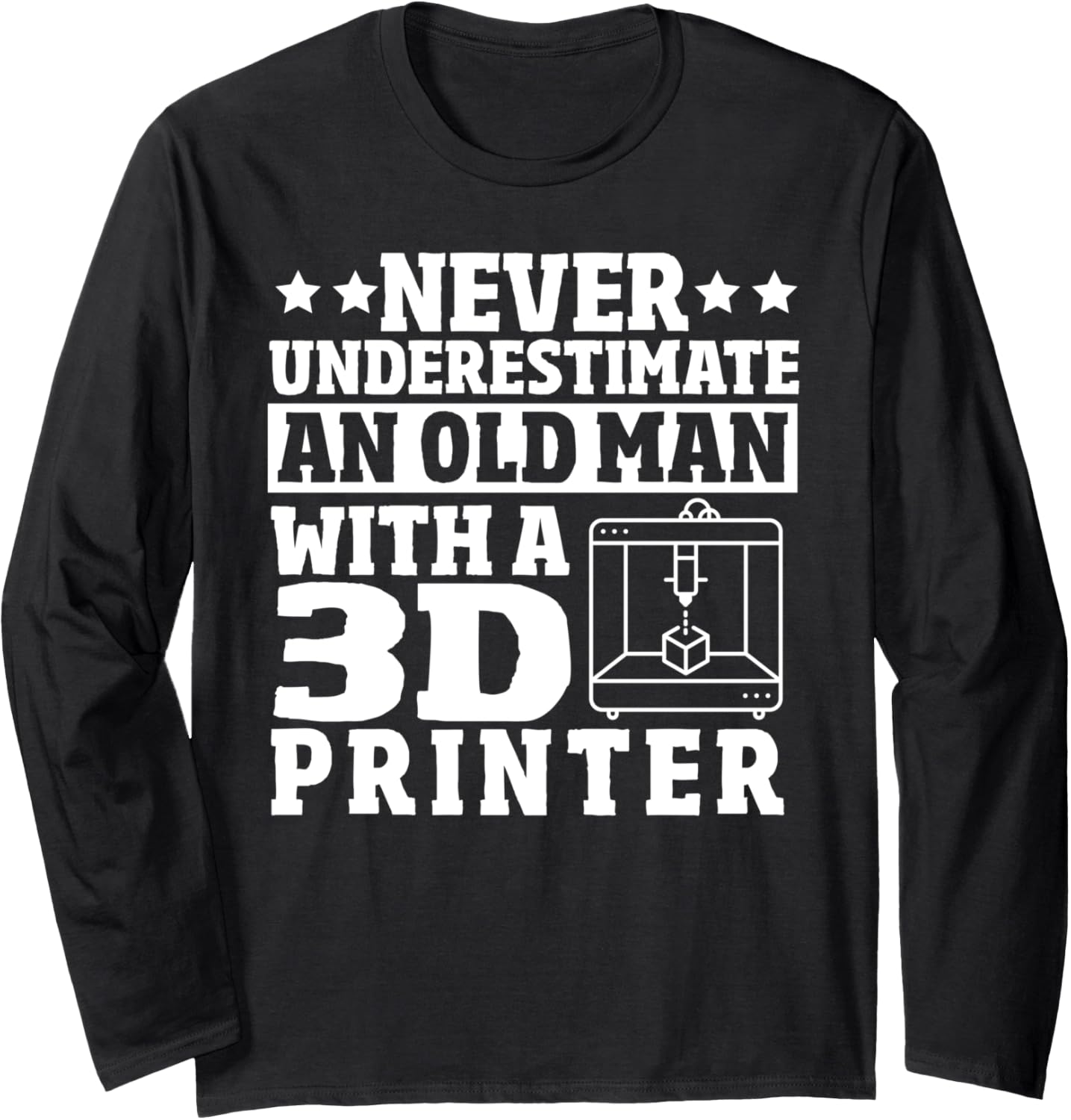 3D Printer Designer Funny 3D Printing Machine 3D Printer Long Sleeve