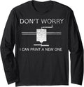 3D Printing 3D Printer Apparel Idea Geeks Long Sleeve