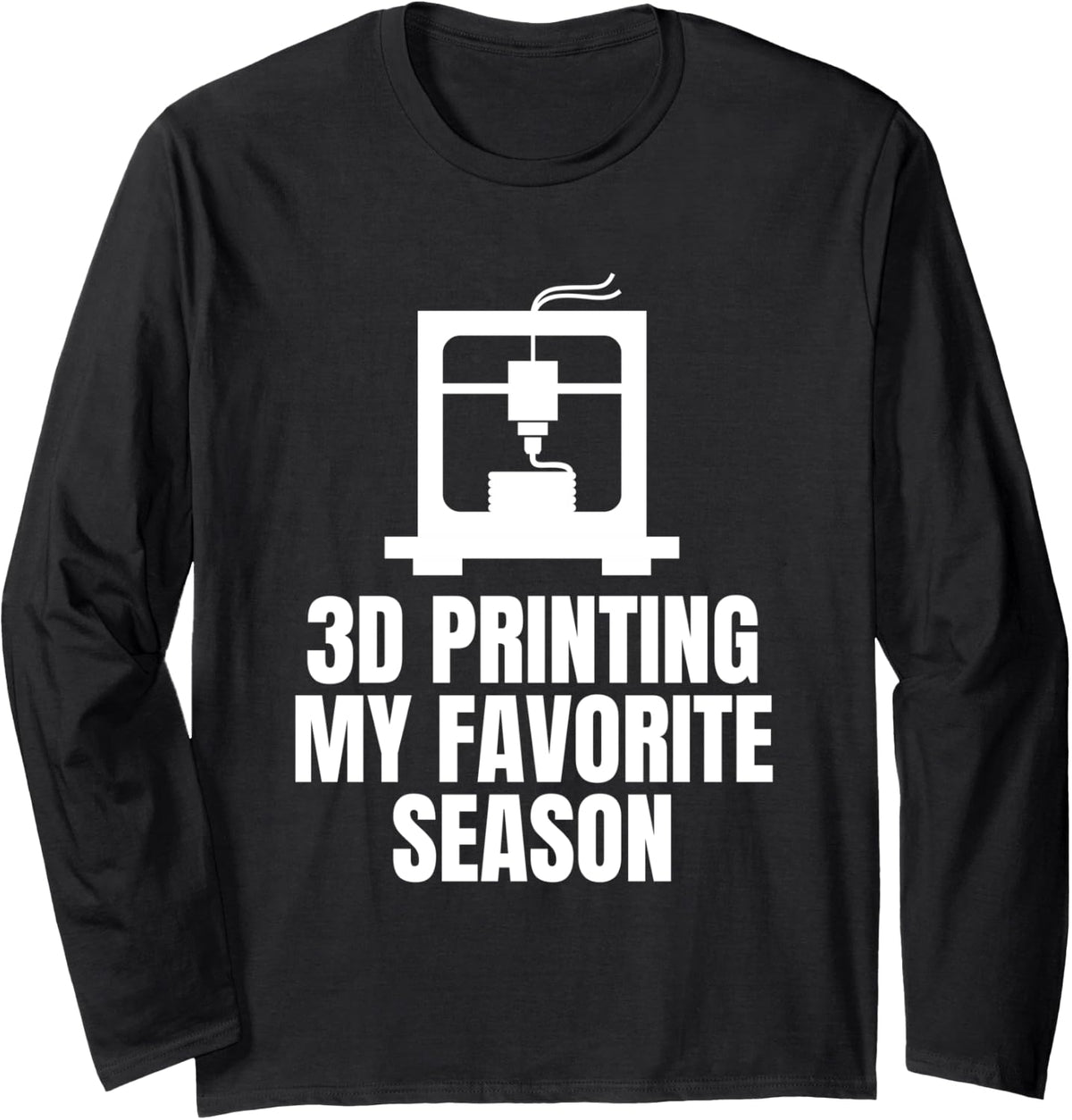 3D Printing My Favorite Season Long Sleeve