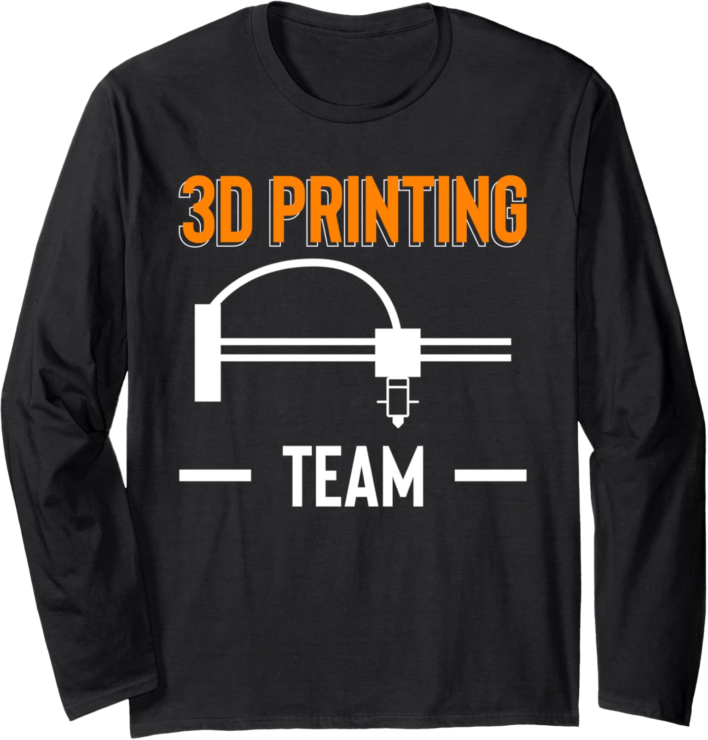 3D Printing Team Printer Long Sleeve