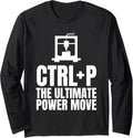 Ctrl P Ultimate Power Move 3D Printer Printing Long Sleeve