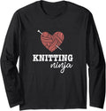 Knitting Ninja Gift for Knitters or Yarn Sew Craft Queen Long Sleeve