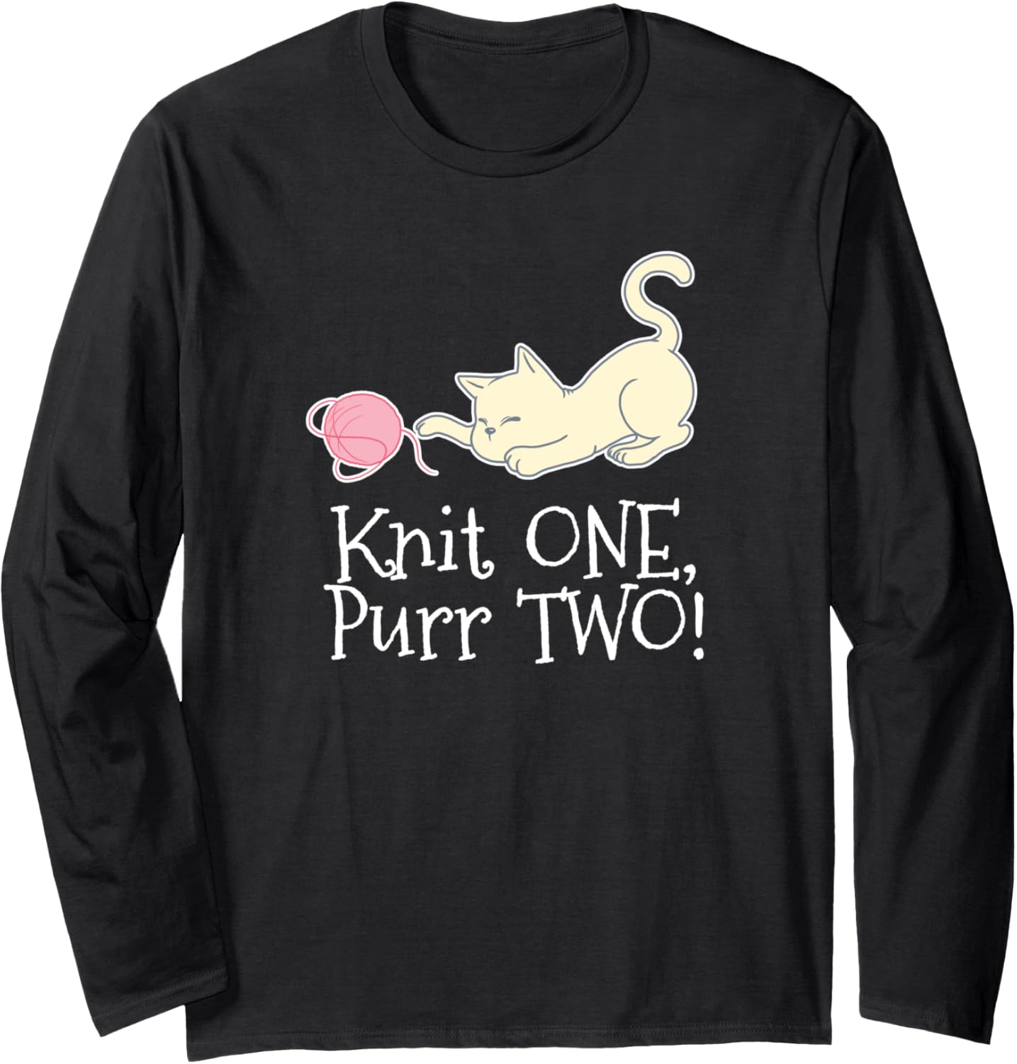 Knit One Purr Two Cat Lover Yarn Crocheting Long Sleeve