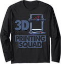 3D Printing Squad Funny Women 3D Printing Love Long Sleeve