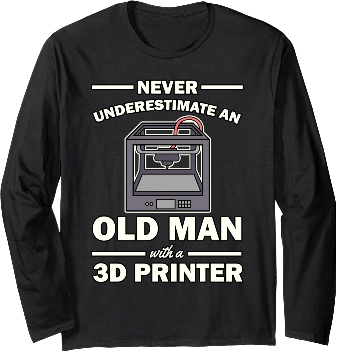 Old Man With A 3D Printer Long Sleeve
