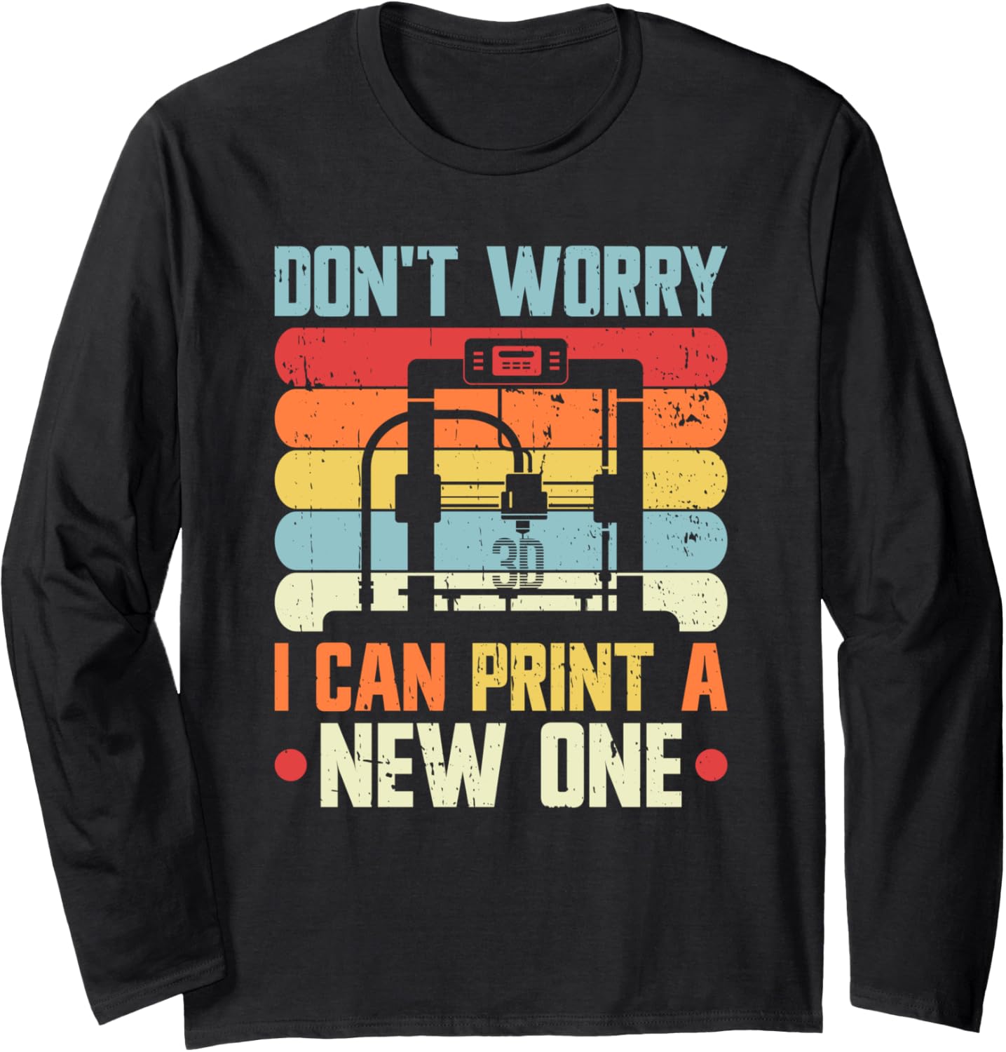 3D Printer Print A New One Retro Vintage 3D Printing Long Sleeve