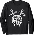 Yarnivore, Funny Knitting, Yarn Lovers, Knitter, Crocheter Long Sleeve