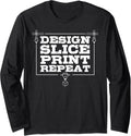 3D Printing Enthusiast Eat Sleep 3D Print Funny 3D Printer Long Sleeve