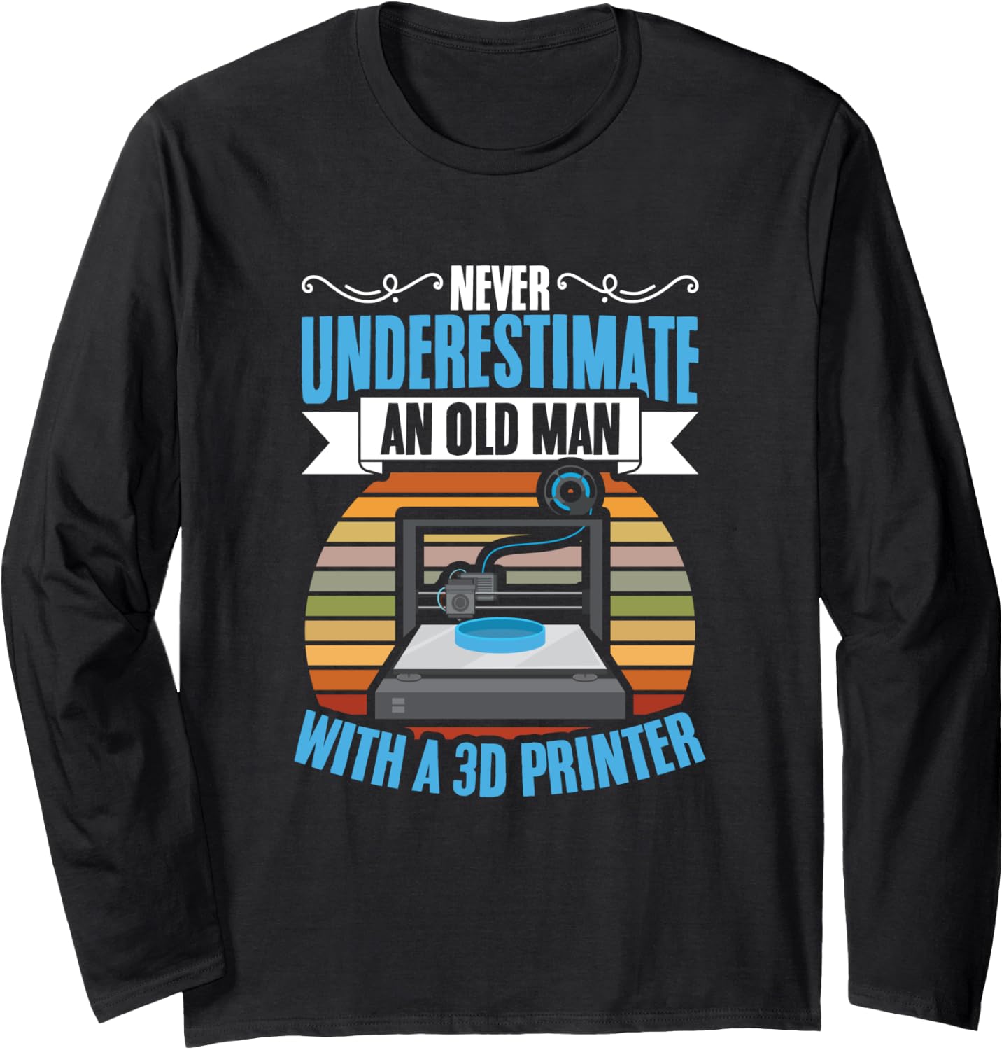 Old Man With 3D Print Machine Filament Funny 3D Printing Long Sleeve