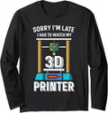 Funny 3D Printing 3D Printer Long Sleeve