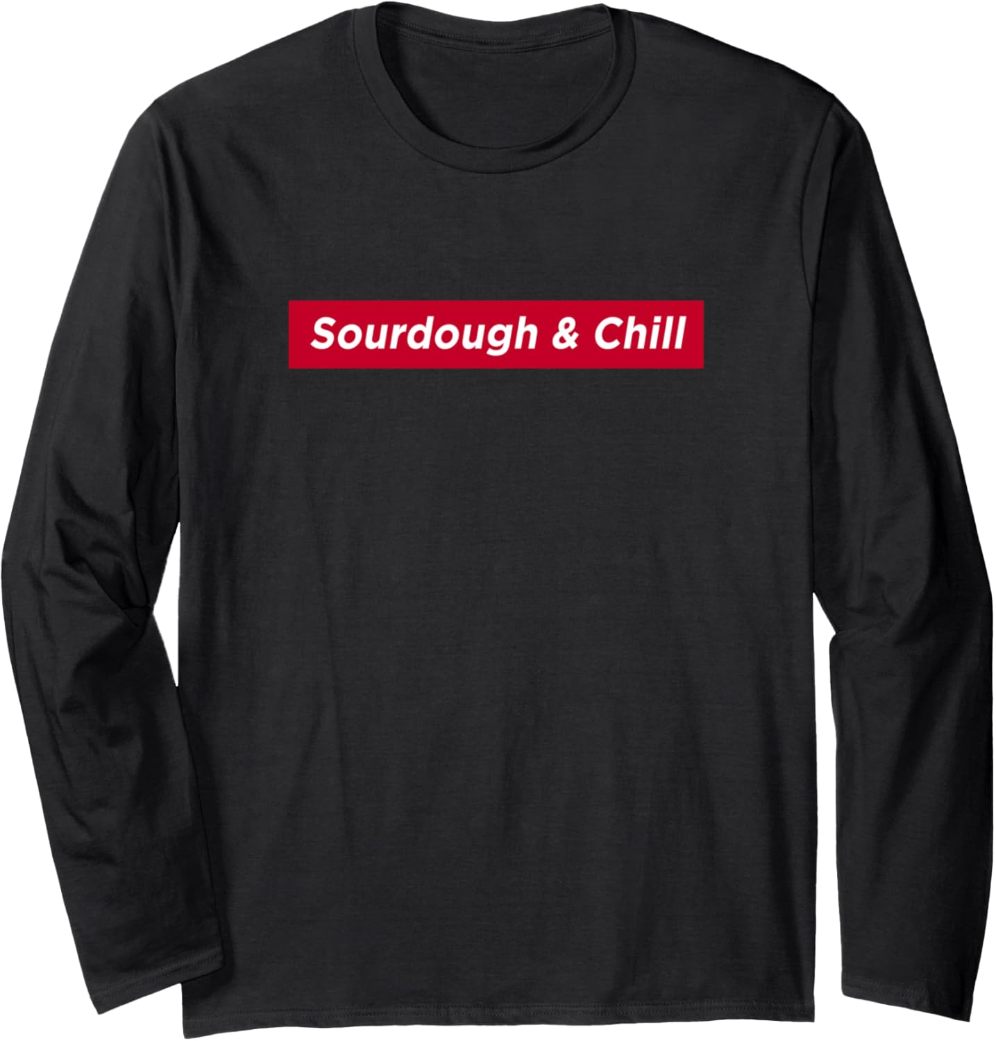 Sourdough Let's Get this bread Red Box Starter Maker Gift Long Sleeve