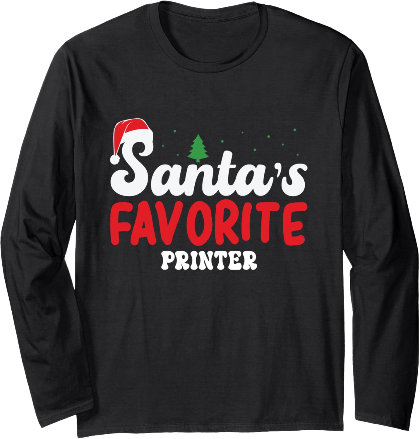 Santas Favorite Printer Christmas Pajamas Long Sleeve