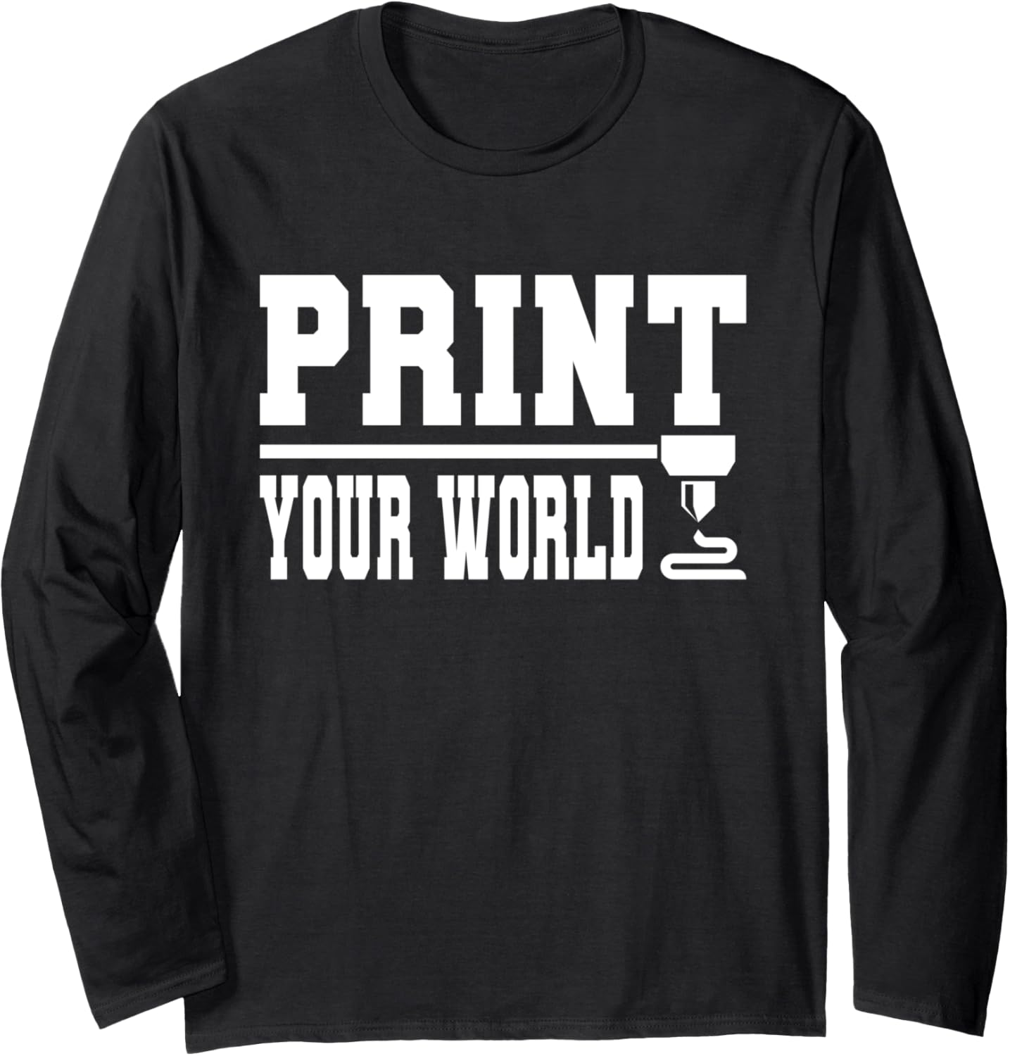Print Your World 3D Printing Machine Print 3D Printer Long Sleeve