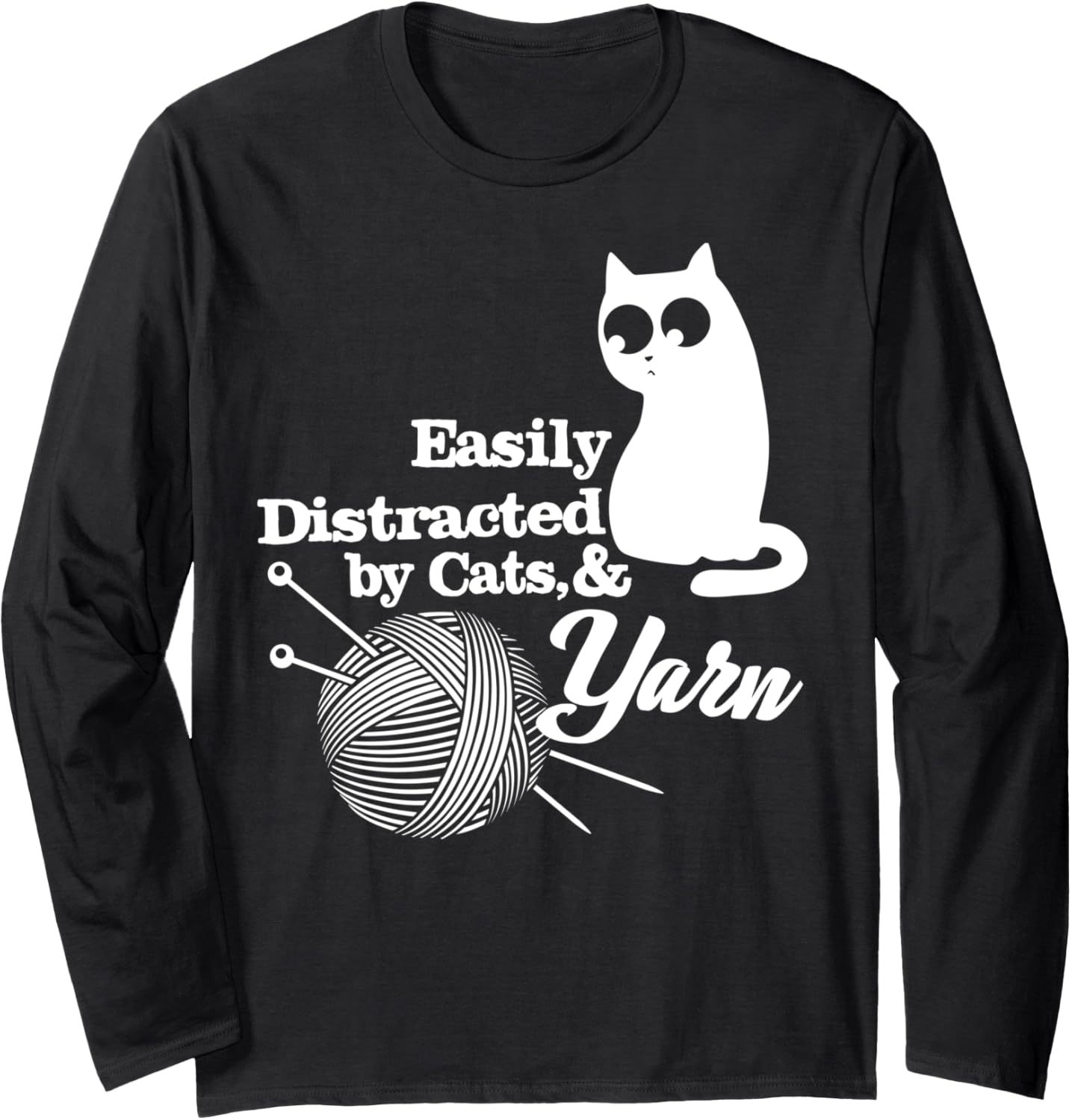 Easily Distracted Cats and Yarn Crochet Long Sleeve