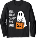 Will trade candy for yarn ghost halloween Long Sleeve