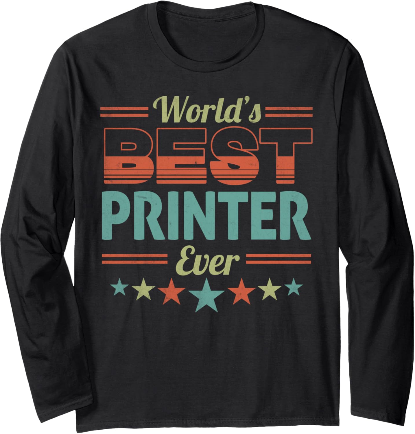 Retro Badge Worlds Best Printer Long Sleeve