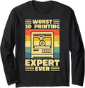 Worst 3D Printing Expert Ever Filament Printer Retro Men Long Sleeve