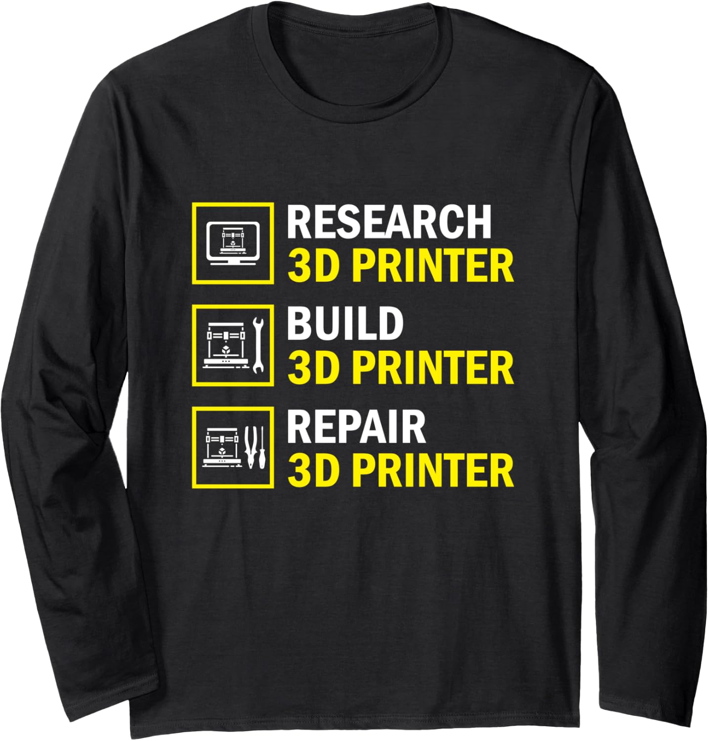 Things I Do In My Spare Time Funny 3D Printing Workers Long