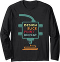 3D Printing Tshirt A 3D Printer Enthusiast Long Sleeve
