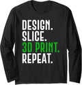 3D Printer Design Slice 3D Print Repeat 3D Printing Long Sleeve
