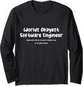 Worlds Okayest Software Engineer No Printers Or Binary Tree Long Sleeve