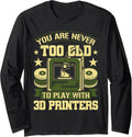 You Are Never Too Old To Play With 3D Printers 3D Printing