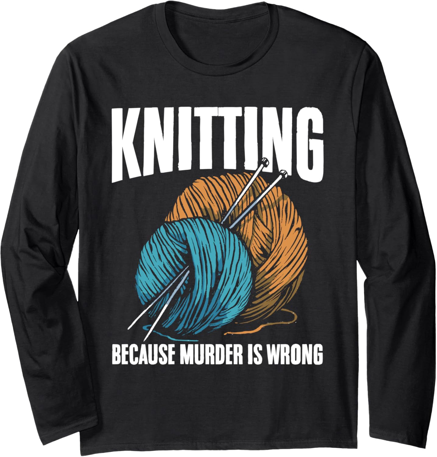 Knitting Seamstress Needlework Yarn Knitter Long Sleeve