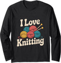 I Love Knitting Yarn Balls Needles Long Sleeve