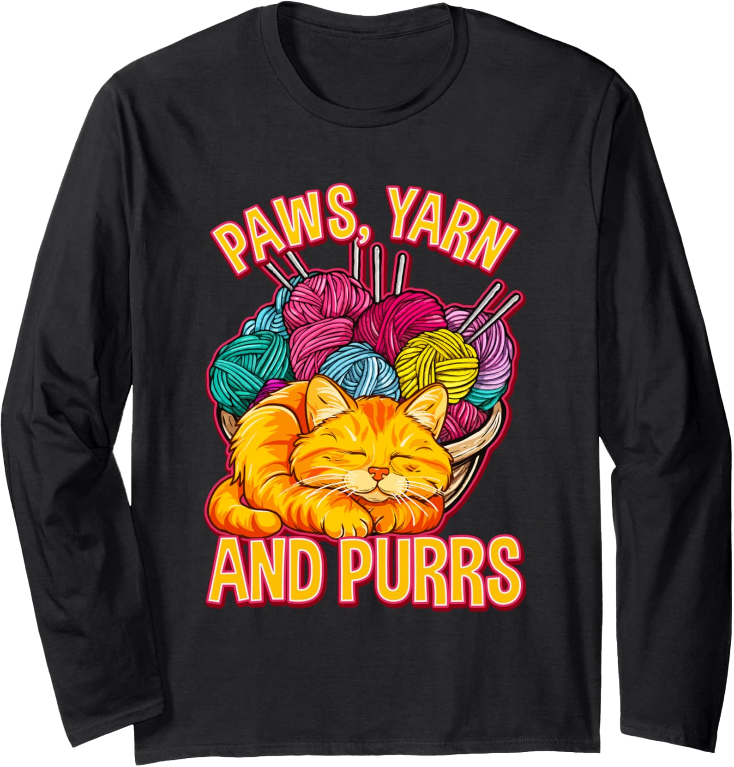 Funny Crocheting Cats Sleeping Paws Yarn Purrs Kitty Crochet Long Sleeve