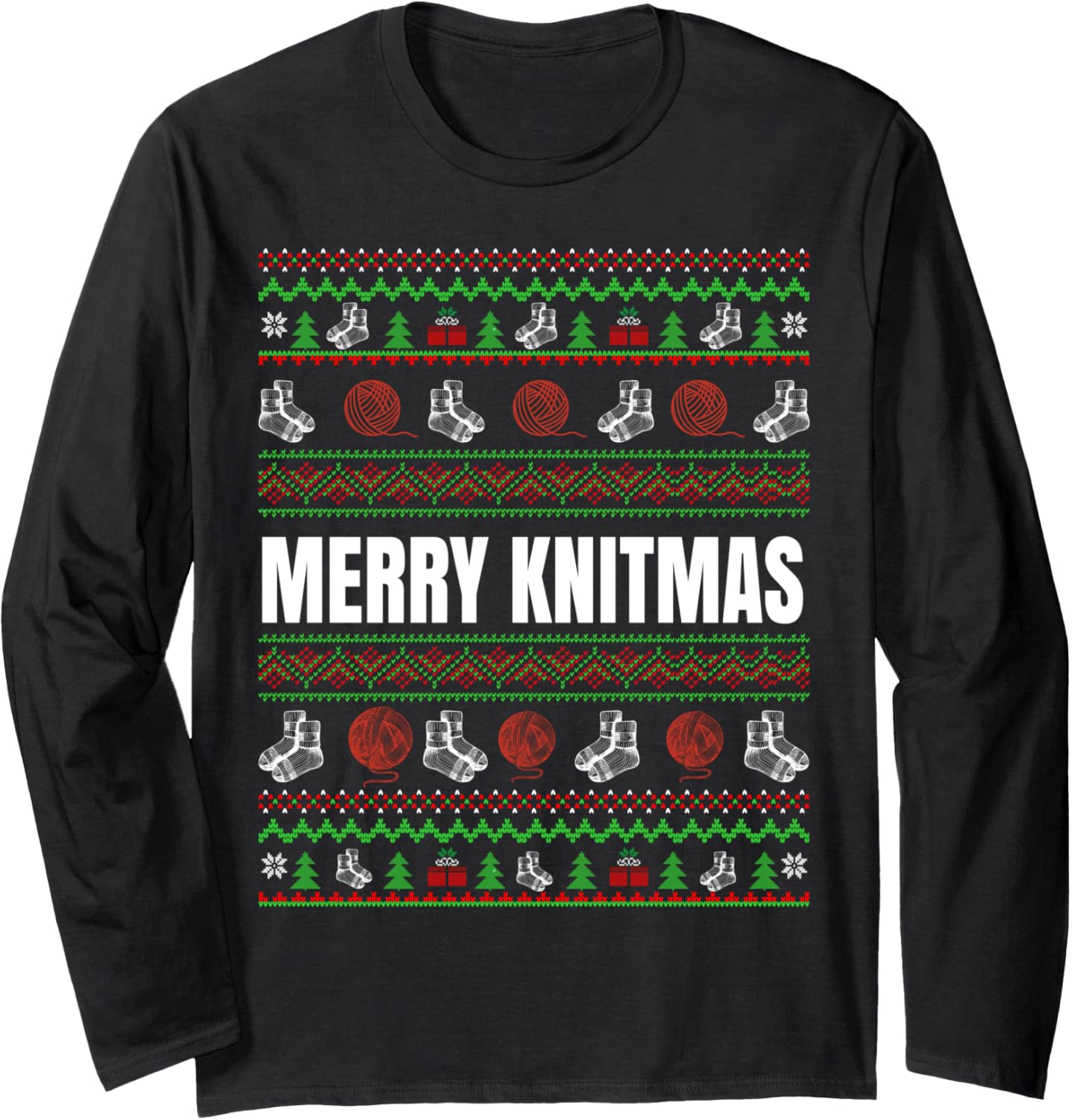Ugly Xmas Sweater Merry Knitmas Knitting Yarn Christmas Long Sleeve