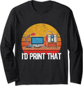 Id Print That Funny 3D Printing 3D Printer Retro Vintage Long Sleeve