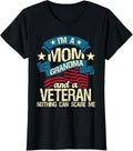 Im A Mom Grandma And A Veteran Patriotic American Flag