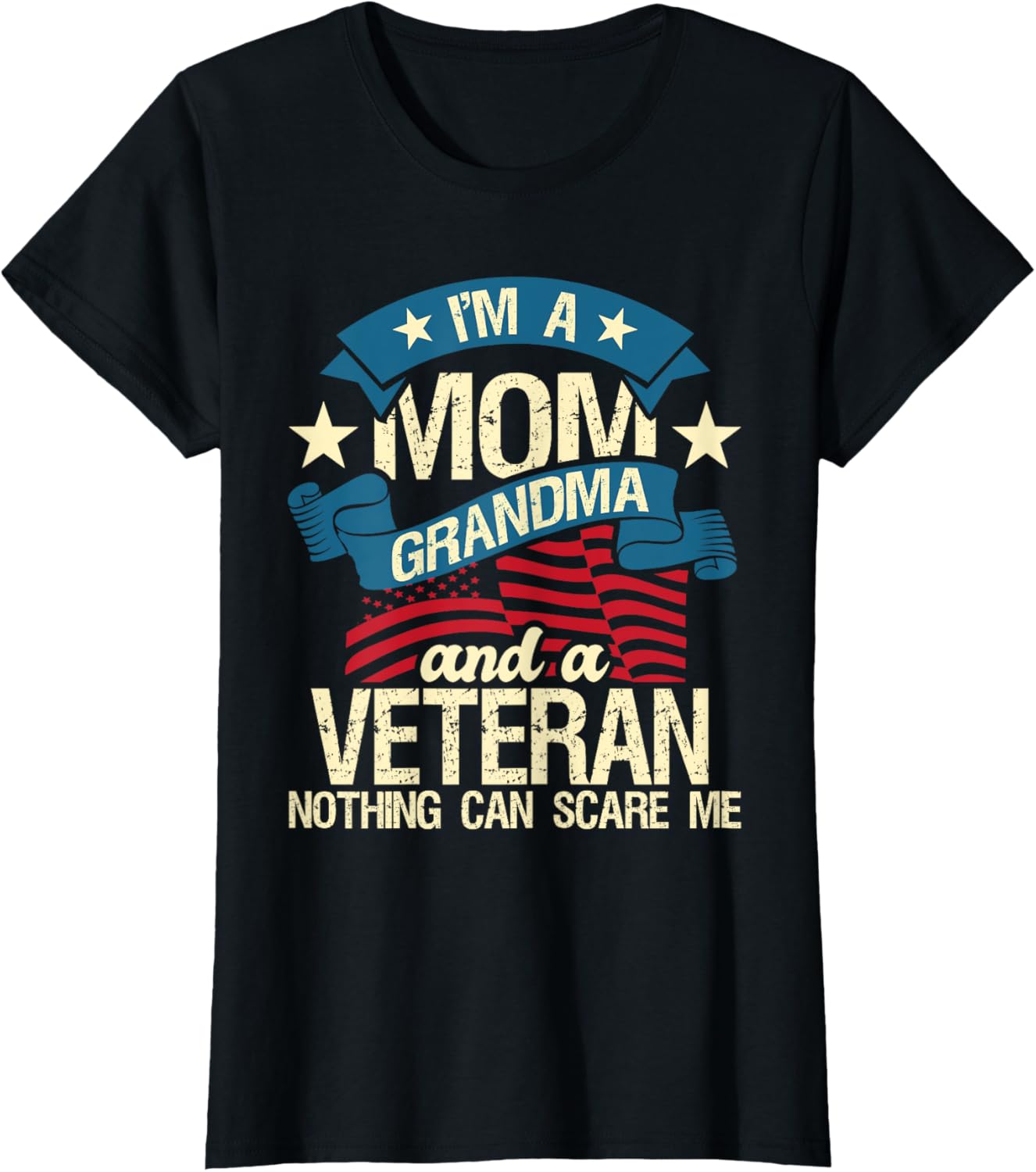 Im A Mom Grandma And A Veteran Patriotic American Flag