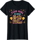 12th Birthday This Girl Is Now 12 Twelve Year Old Birthday Girls Design 348