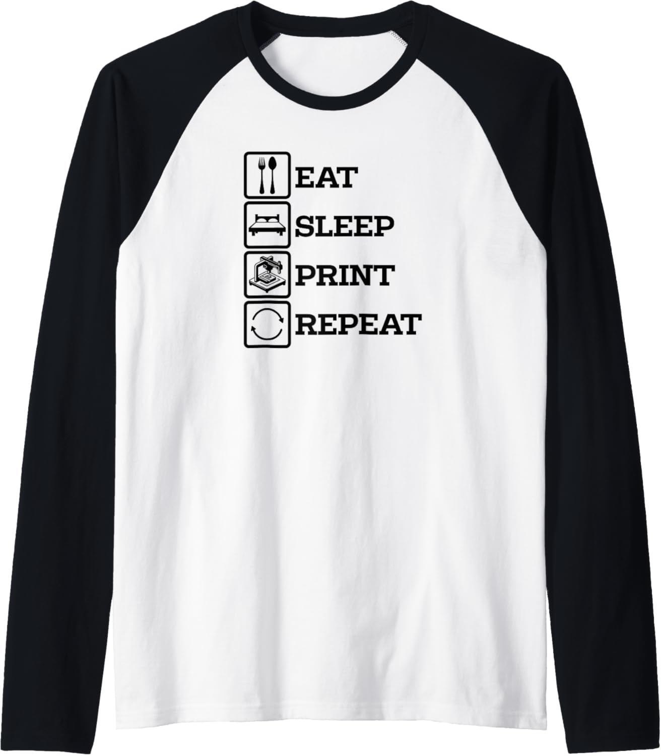 3D Printer Accessories Eat Print Sleep Repeat Raglan Baseball Tee