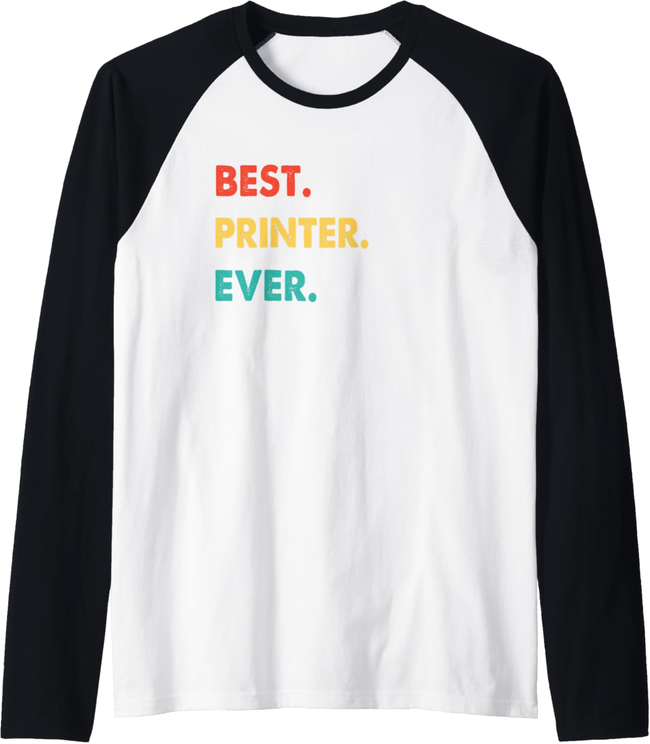 Retro Best Printer Ever Raglan Baseball Tee