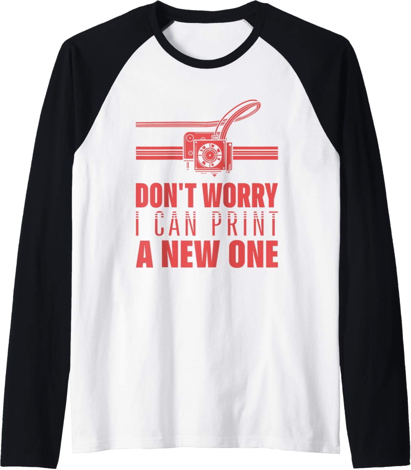 Funny 3D Printer Geek Filament Printing Machine Lover Outfit Raglan Baseball Tee