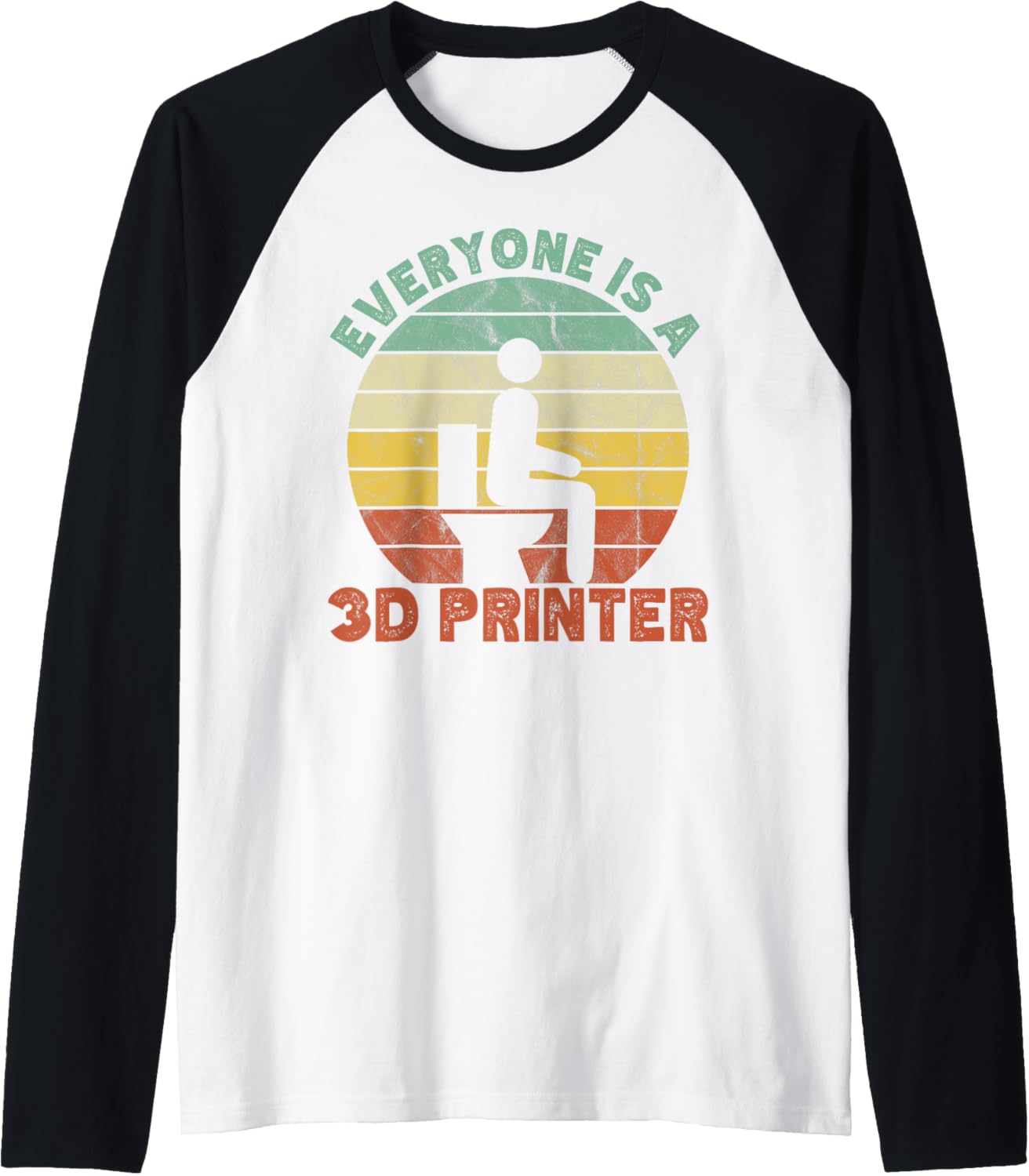 Everyone Is A 3D Printer Men Women Geek 3D Printing Vintage Raglan