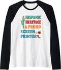 Hispanic Heritage Proud Screen Printer Raglan Baseball Tee