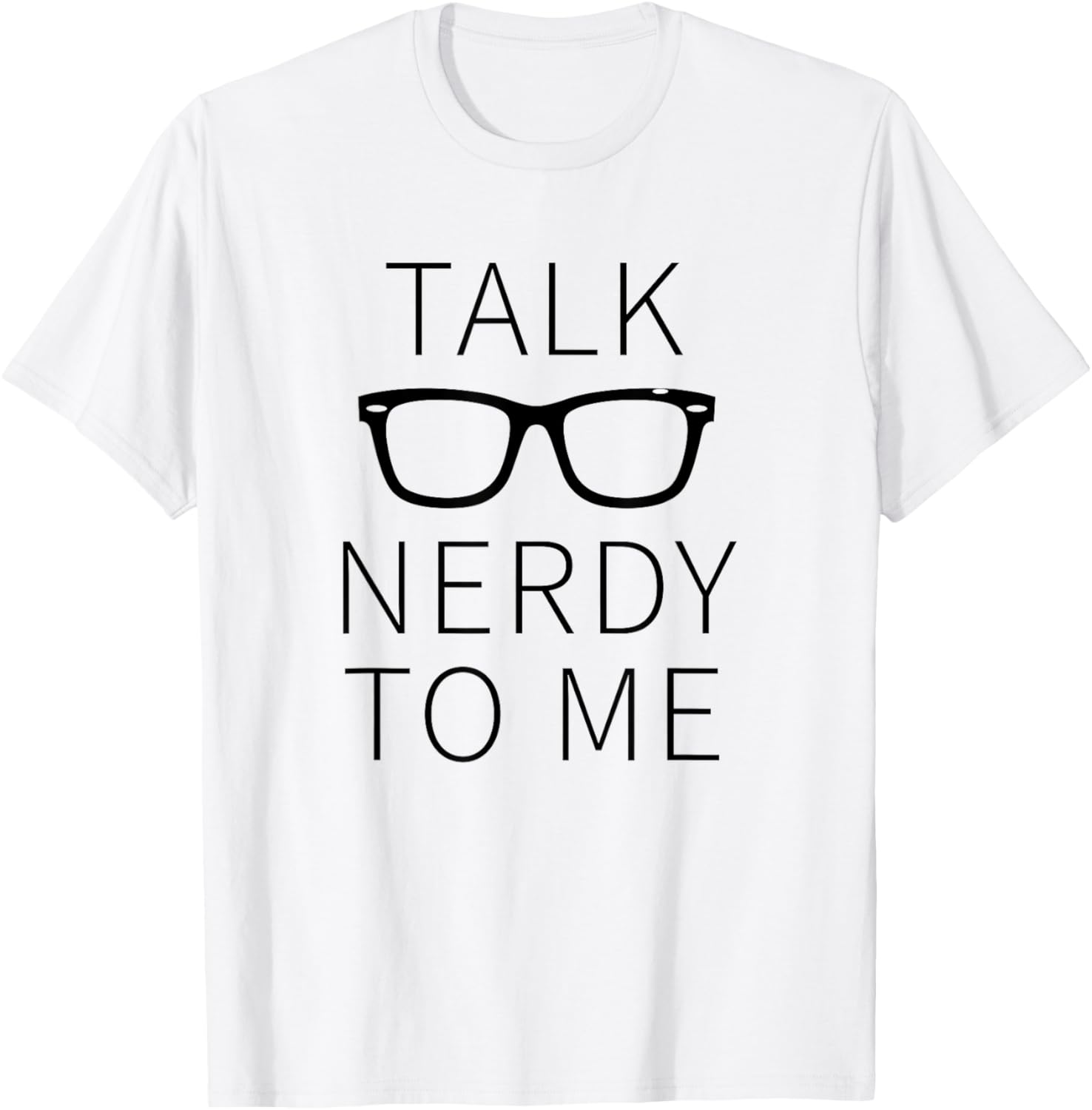 Talk Nerdy To Me Premium Cotton T Shirt