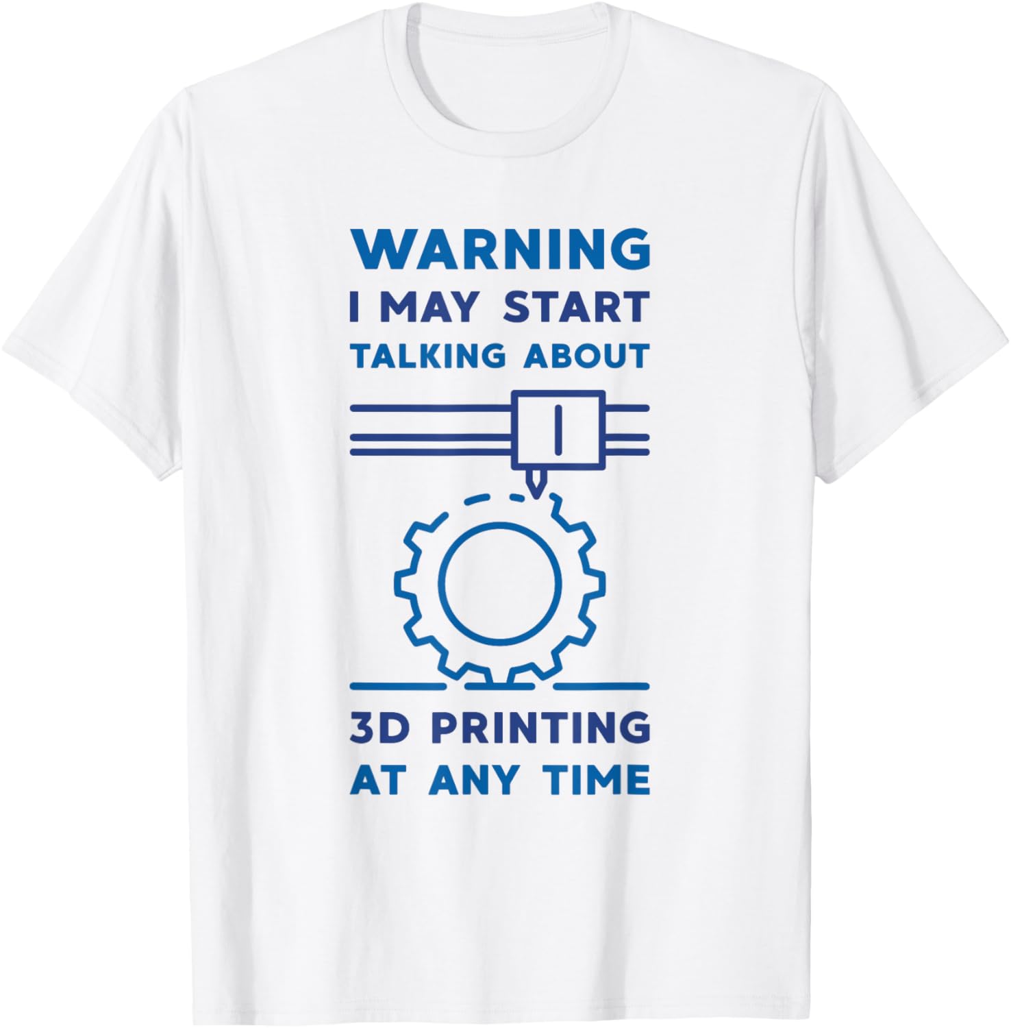 Warning I May Start Talking About 3D Printing Funny Printer