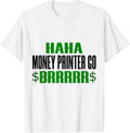 Haha Meme Money Printer Br Humor