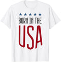 Born In The Usa T Shirt Patriotic Tee